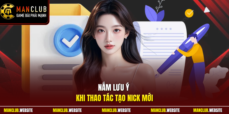 Nắm lưu ý khi thao tác tạo nick mới